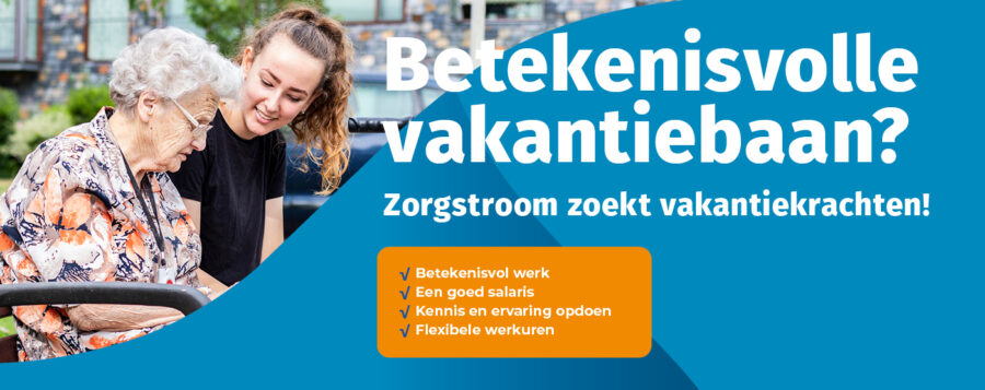 Vakantiewerk Zorgstroom